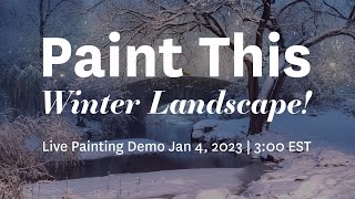 PAINT THIS LUMINOUS WINTER LANDSCAPE [upl. by Danice]