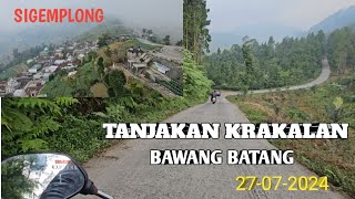 UPDATE TANJAKAN EXTRIME KRAKALAN BAWANG BATANG 27072024 [upl. by Torrlow]