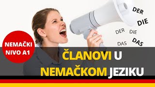 Članovi u nemačkom jeziku I Osnova nemačkog jezika I NEMAČKI NIVO A1  Primeri abece24 Kurs [upl. by Tiebold]