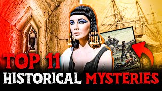 TOP 11 HISTORICAL MYSTERIES THAT HAVE BEEN SOLVED  MHistory [upl. by Maxa]