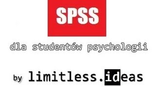 Kurs SPSS 0 O Badaniu Zjawisk Psychologicznych [upl. by Haimrej]