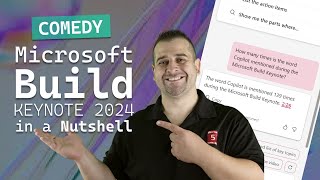 Microsoft Build 2024 Keynote Recap in under 5 minutes [upl. by Yehus844]