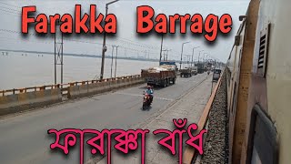 Farakka BarrageFarakka Barrage HistoryFarakka Barrage এর আজানা কিছু তথ্য। [upl. by Ahders]