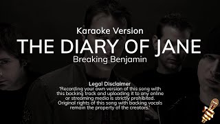 Breaking Benjamin • Diary of Jane Karaoke Version [upl. by Akinert340]