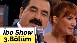 İbo Show  3 Bölüm Ceylan  Uğur Karakuş  Nilay Dorsa 2007 [upl. by Nnaaras]