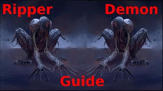 Ripper Demon StrategyTipsGuide [upl. by Oberstone]