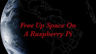 How To Free Up Space On A Raspberry Pi Image Free Up Space On The SD Card [upl. by Ham]