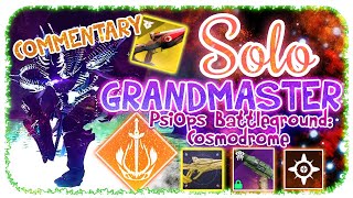 Solo Grandmaster Nightfall 1840  Warlock PsiOps Battleground Cosmodrome Destiny 2 Commentary [upl. by Nilek]