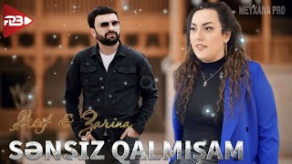 Asif Məhərrəmov amp Zarina  Sənsiz Qalmışam Yeni Klip 2024 [upl. by Maxama]