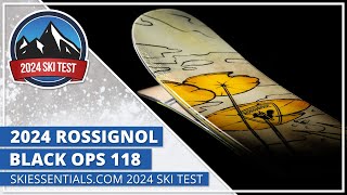 2024 Rossignol Black Ops 118  SkiEssentialscom Ski Test [upl. by Eseenaj119]