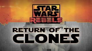 Star Wars Rebels  The Clones Featurette [upl. by Neeloj]