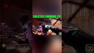 BIG Solstice Tip For Solo Farmers Destiny 2 [upl. by Hako503]