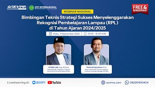 🔴Webinar Strategi Sukses Menyelenggarakan Rekognisi Pembelajaran Lampau di Tahun Ajaran 20242025 [upl. by Humphrey788]