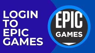 Epic Games Login How to Sign in to Epic Games [upl. by Bolan919]