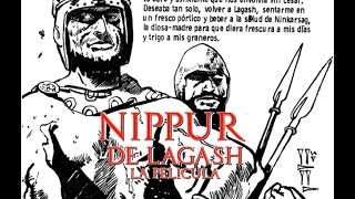 NIPPUR DE LAGASH  La película [upl. by Aserehc]