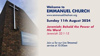 11th August 2024  Emmanuel Chesham 10am Service [upl. by Anivek]