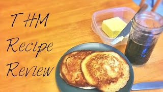 THM Recipe Review  Bring on the Butta Pancakes S [upl. by Aitnis]