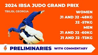 IBSA Judo Grand Prix Tbilisi 2024  Day 1 Commentated [upl. by Nemhauser]