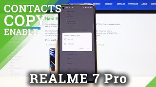 How to Copy Contacts in Realme 7 Pro  Transfer Contacts [upl. by Remark655]