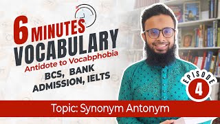 Class 4  synonym antonym  BCS  Bank Exam  admission test  IELTS  GRE [upl. by Llenyaj]