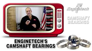 Enginetech Camshaft Bearings [upl. by Aznerol]