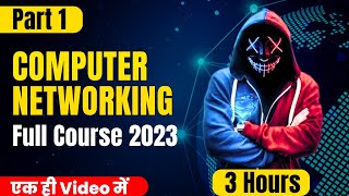 Computer Networking Full Course 2023 Part 1  Networking Full Course For Beginners  hacker vlog [upl. by Yclek988]