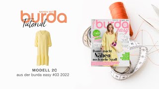 Nähanleitung Nähen mit burda – luftiges Sommerkleid Modell 2C  burda easy 322 5907 [upl. by Niltak]