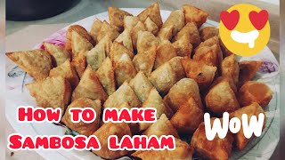 HOW TO MAKE SAMBOSA LAHAM  Mariakusinera valsantosmatubang541 [upl. by Anilocin147]