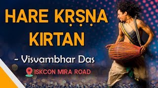 Hare Krishna Kirtan  Visvambhar Das amp Gauravani Das  ISKCON Mira Road [upl. by Enajharas]