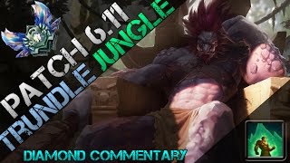 ► S6 Trundle Jungle w Bloodrazor Diamond Ranked Commentary [upl. by Del]