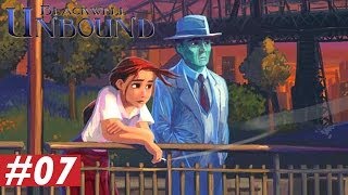 The Blackwell Unbound Walkthrough 07 [upl. by Asiruam]