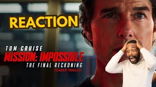 Mission Impossible – The Final Reckoning  Trailer Reaction  Tom Cruise [upl. by Zephan617]