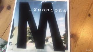 M SESSIONS [upl. by Nurse]