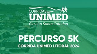 Corrida Unimed Litoral 2024  Percurso 5K [upl. by Greenlee465]