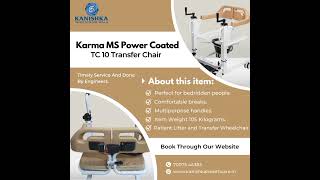 Karma MS Power Coated TC 10 Transfer Chair 📲CallWhatsApp Now for more details 70075 44383 [upl. by Adamis]