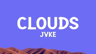 JVKE  clouds Lyrics [upl. by Notaes200]