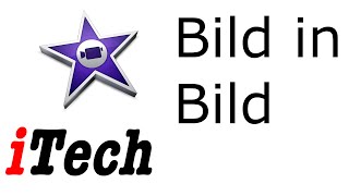 Bild in Bild in iMovie  Tutorials HD [upl. by Wieche]