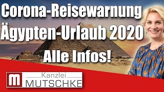 CoronaReisewarnung Was heißt das für meinen ÄgyptenUrlaub Alle Infos [upl. by Llerahc762]