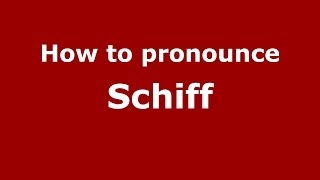 How to pronounce Schiff ItalianItaly  PronounceNamescom [upl. by Llehcear]