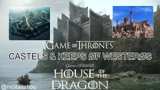 Game Of Thrones  House Of The Dragon  Castels and Keeps of Westeros [upl. by Cassiani]