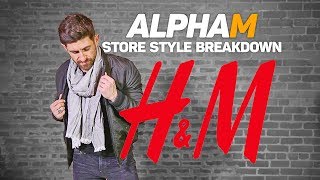 NEW SERIES PREMIER alpha m Store Style Breakdown  H amp M [upl. by Serra852]