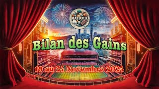 Bilan des gains du 19 au 24 Novembre 2024 [upl. by Abebi180]