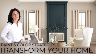 Paint and Color Strategies To Transform Your Home  Interior Design [upl. by Eednar]