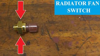 How To Test and Replace A Radiator Cooling Fan Switch [upl. by Brosy]