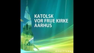 Højmesse  Katolsk Vor Frue Kirke Aarhus [upl. by Hafler]