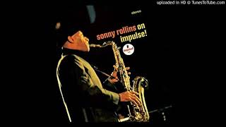 Sonny Rollins  On Impulse  01 On Green Dolphin Street [upl. by Rusel]