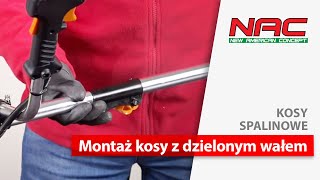 Montaż kosy spalinowej NAC z dzielonym wałem [upl. by Sabina404]