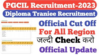 PGCIL Official Cut Off OutFor All RegionsPGCIL Diploma Traniee Cut OffPGCIL DT Recruitment2023 [upl. by Notsniw]