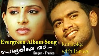 Sundariye Vaa karaoke with lyrics  Evergreen Malayalam Album Song  Chembakame  Franco [upl. by Annaerda]