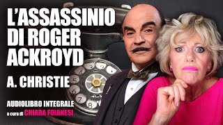 AUDIOLIBRO quotLassassinio di Roger Ackroydquot di Agatha Christie [upl. by Ailec867]